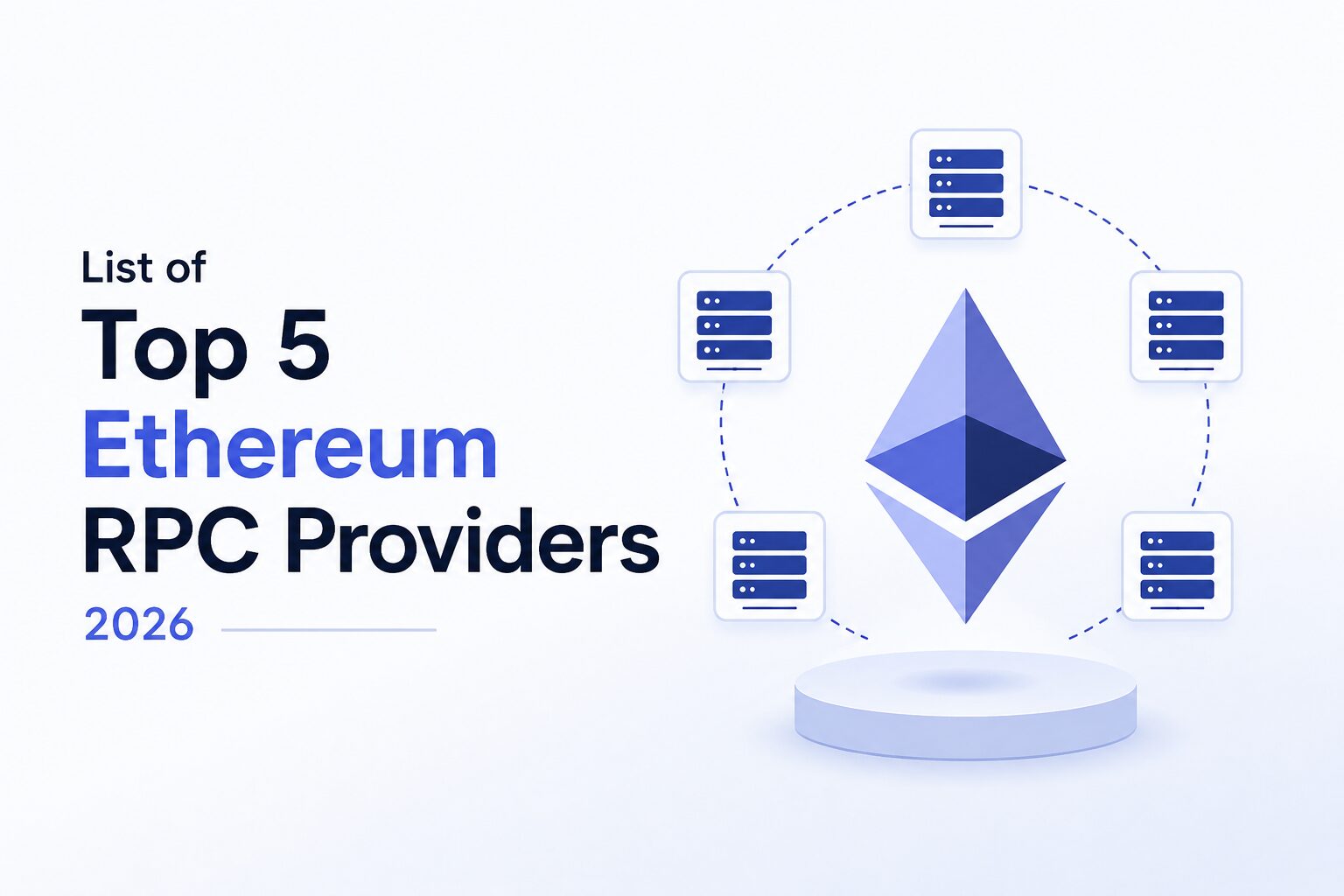 List of Top 5 Ethereum RPC Providers 2026